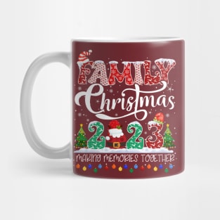 Family Christmas 2023 Making memories together Mug